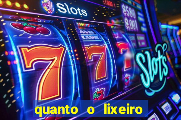 quanto o lixeiro ganha por ano